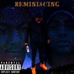 Reminiscing