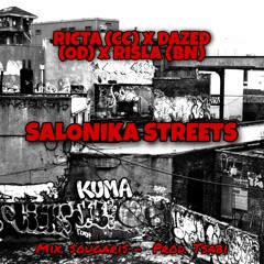 RICTA x OVERDOSE x BLOCK 93 - SALONIKA STREETS (Prod. Tsabi)