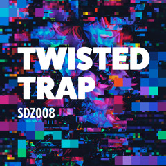 SDZ008 ZEN-Core Sound Pack "Twisted Trap" - Sound Demo