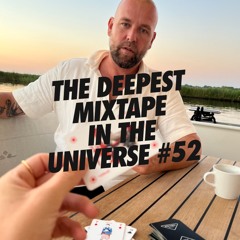 Sander Kleinenberg - The Deepest Mixtape In The Universe #52