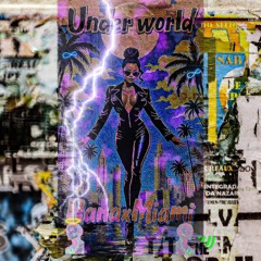 Underworld  (Ft. miami)