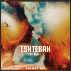 Eshtebah - Ali azimi