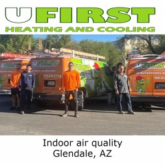 Indoor air quality Glendale, AZ