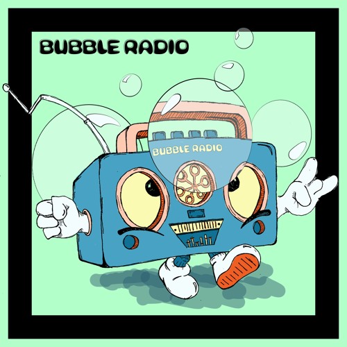 Bubble Radio 01