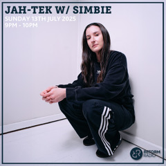 Jah-Tek w/Simbie (Reform Radio) [13/07/25]