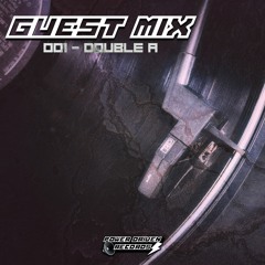 DOUBLE A GUEST MIX