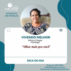 EM FAMILIA - VIVENDO MELHOR - Olhar mais pra você - 17.04.24