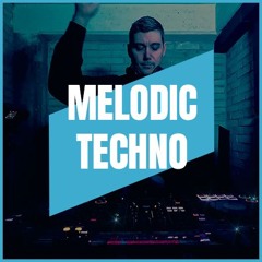MELODIC TECHNO | MIX 017 | 123-128BPM