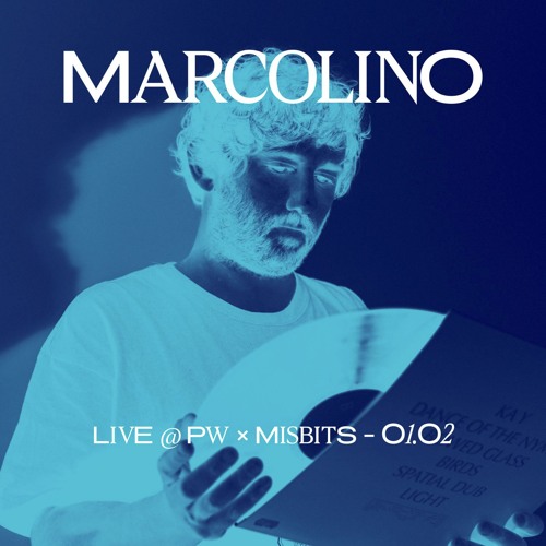 Marcolino at PW x Misbits • 01.02.2025