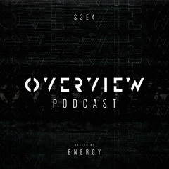 Overview Podcast S3E4
