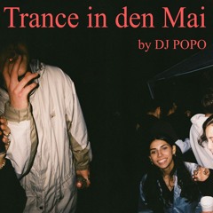 Trance in den Mai