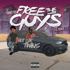 Free The Guys feat. Lil Deke