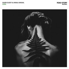 Cagri Guzet & Unsal Koksal - Lena (Orginal Mix)