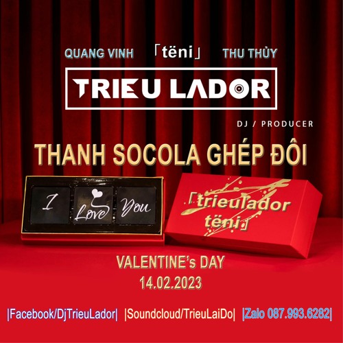 𝗧𝗵𝗮𝗻𝗵 𝗦𝗼𝗰𝗼𝗹𝗮 𝗚𝗵𝗲́𝗽 Đ𝗼̂𝗶 = Dj Trieu Lador x tëni {Remix} FREE DOWNLOAD