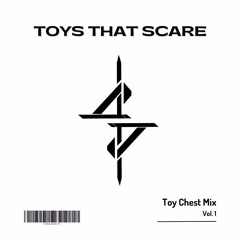 Toy Chest Mix - Vol. 1 (Club 33 Live Set)