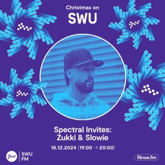 Spectral Invites: Zukki & Slowie - 18 December 2024