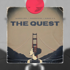 #3 The Quest of an Unyielding Star (v2) • Jacques Brel Remake • Bananasutra Jazz