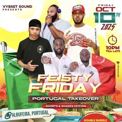 DASE FEISTY FRIDAY [LIVE AUDIO] | DANCEHALL & SOCA
