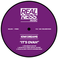 It's Ovah (Kiwi Dreams 2020 Mix)