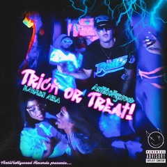 Trick Or Treat! (feat. KARMYN AVRA)