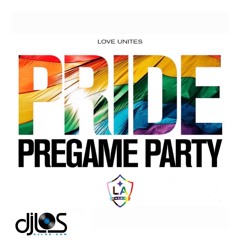 DjLos Live At LA Galaxy SoccerFest, Pride Night (2023) (IG @deejaylos) (Clean Mix)