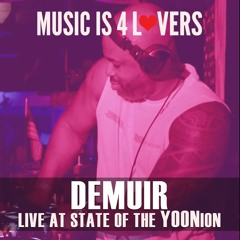 Demuir Live at State of the YOONion (Music is 4 Lovers) [2023-06-30 @ San Diego] [MI4L.com]