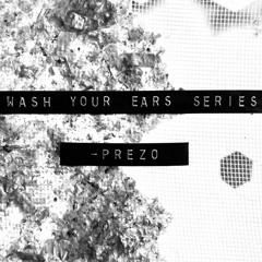 wash your ears series - Prezo