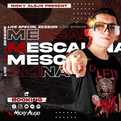 Mescalina - Live Special Session (Nicky Alejo Mucho Drum)