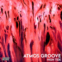 Atmos Groove - High Tide