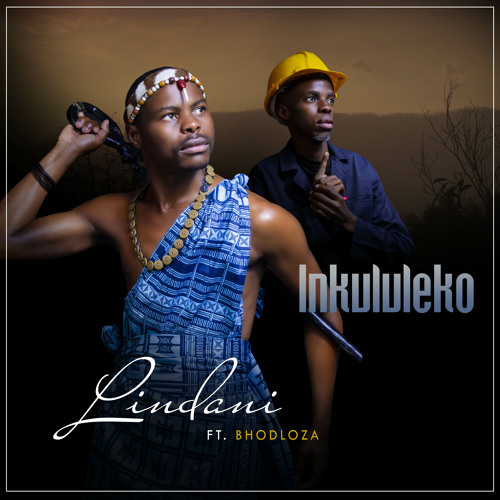 Inkululeko ft Bhodloza produced by Scelo Gwane & Di Santana