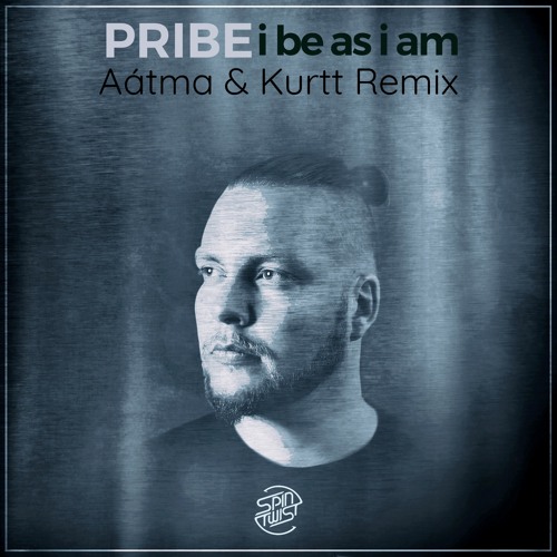 Pribe - I Be As I Am (Aátma & Kurtt Remix)  ★ TOP #51 ★ Beatport Top 100 Psy-Trance ★