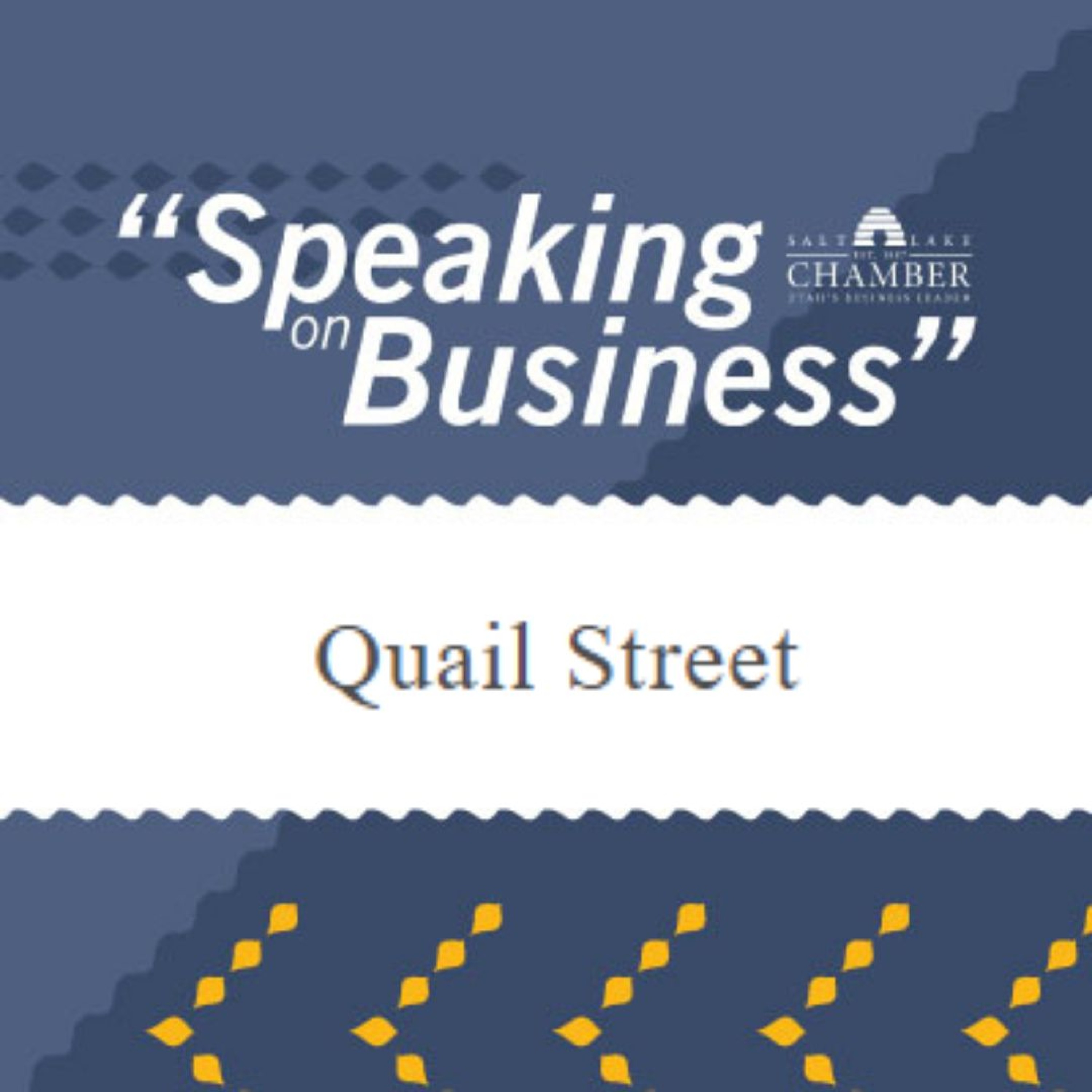 Speaking on Business: Quail Street episode artwork