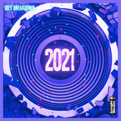 Joey Breakdown - Best of 2021