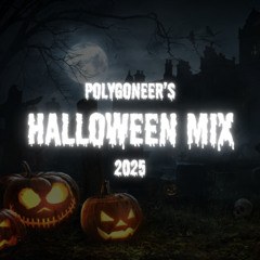 Polygoneer's Halloween Mix 2025