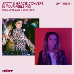 Jyoty & Gracie Convert: in your feels mix - 26 August 2021