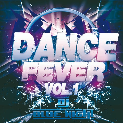 Dance Fever Vol. 01