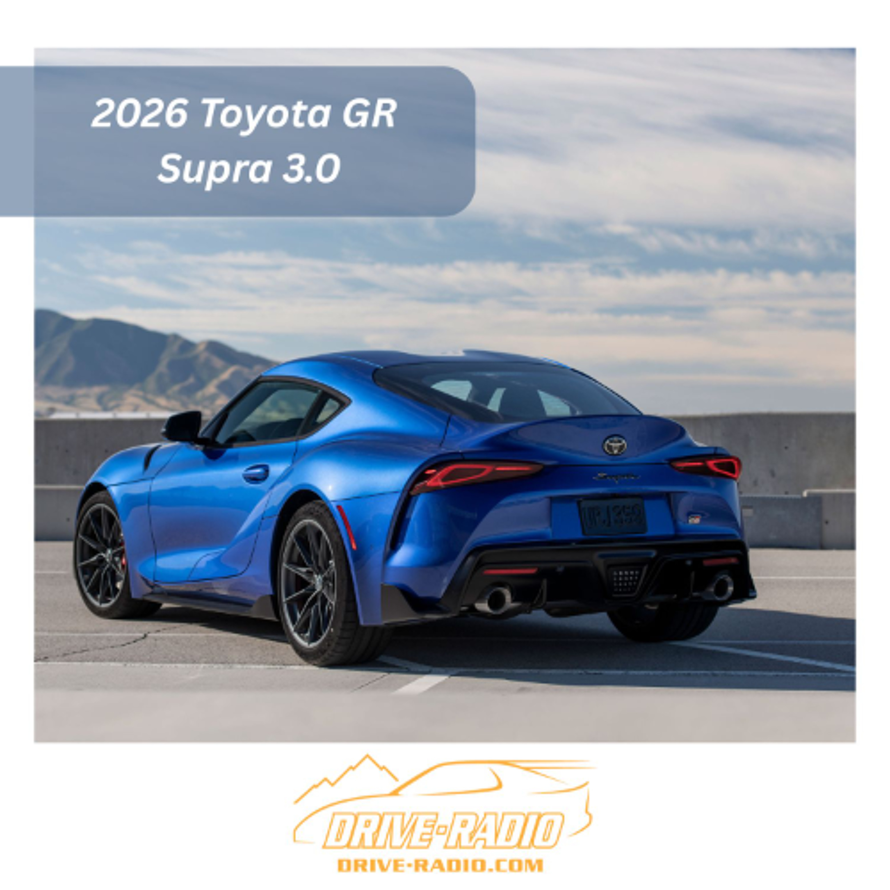 2026 Toyota GR Supra 3.0 episode artwork