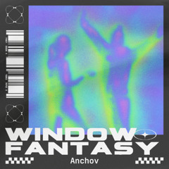 WINDOWFANTASY (FREE DL)