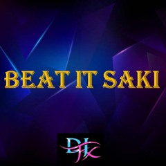 Beat It Saki (Beat It x O Saki Saki)