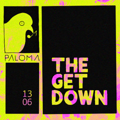 Mandel Turner, Balthazar Martinez & Mat Fink @Paloma, Berlin I The Get Down