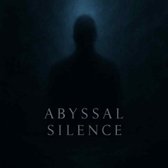 Abyssal Silence