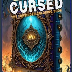 [Ebook] 📚 Cursed The Forbidden Coloring Book Volume 1 (Cursed The Forbidden Coloring Books)     Pa