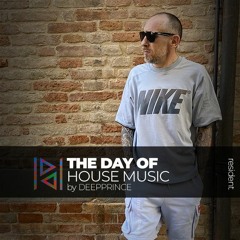 The Day of House Music w/ DeepPrince - Patchouli Deep Radio 04.12.23
