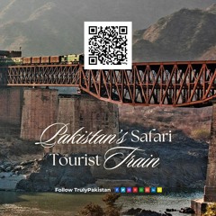 Pakistan's Safari Tourist Train and the Future of Urban Tourism