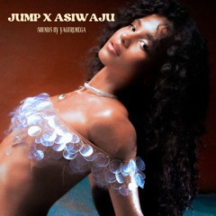 TYLA JUMP X ASIWAJU MASH UP | YAGURLMEGA