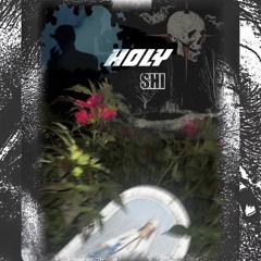 Holy Shi
