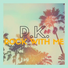 Rock With Me (Prod. By Lou Xtwo)