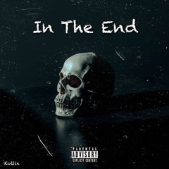 Koltix - In The End