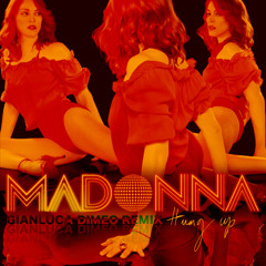 Madonna - Hung Up (Gianluca Dimeo Remix)