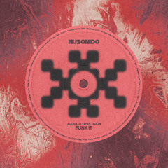 Augusto Yepes, Talón - Funk It